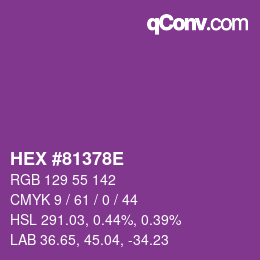 Color code: HEX #81378E | qconv.com