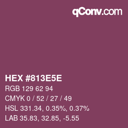 Color code: HEX #813E5E | qconv.com