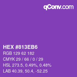 カラーコード: HEX #813EB6 | qconv.com