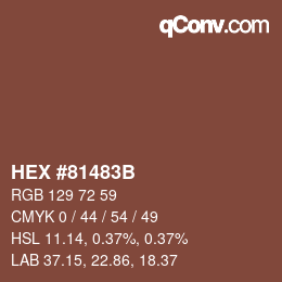 Color code: HEX #81483B | qconv.com