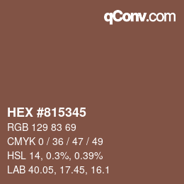 Color code: HEX #815345 | qconv.com