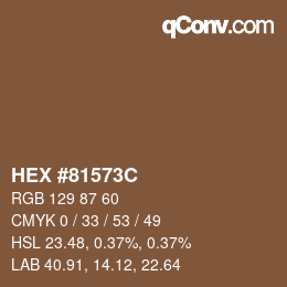 Color code: HEX #81573C | qconv.com