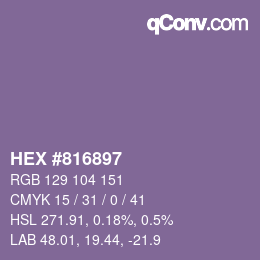颜色代码: HEX #816897 | qconv.com