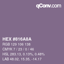 Color code: HEX #816A8A | qconv.com