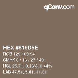 Code couleur: HEX #816D5E | qconv.com