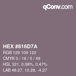 Color code: HEX #816D7A | qconv.com