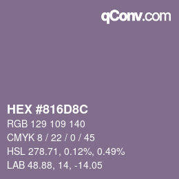 Color code: HEX #816D8C | qconv.com
