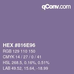 颜色代码: HEX #816E96 | qconv.com