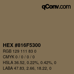 Color code: HEX #816F5300 | qconv.com
