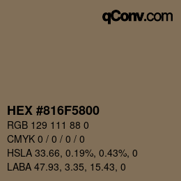 Color code: HEX #816F5800 | qconv.com