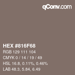 Color code: HEX #816F68 | qconv.com