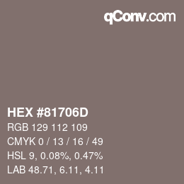 カラーコード: HEX #81706D | qconv.com