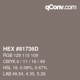 Color code: HEX #81736D | qconv.com