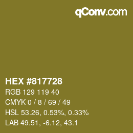 Color code: HEX #817728 | qconv.com