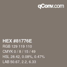 Color code: HEX #81776E | qconv.com