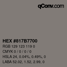 Color code: HEX #817B7700 | qconv.com