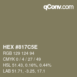 カラーコード: HEX #817C5E | qconv.com