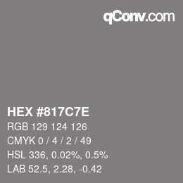 Color code: HEX #817C7E | qconv.com