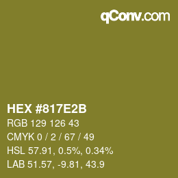 カラーコード: HEX #817E2B | qconv.com