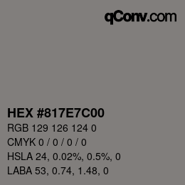 Color code: HEX #817E7C00 | qconv.com
