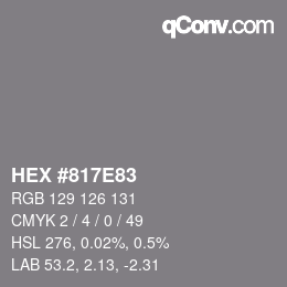 カラーコード: HEX #817E83 | qconv.com