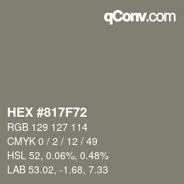 カラーコード: HEX #817F72 | qconv.com