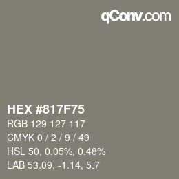 Farbcode: HEX #817F75 | qconv.com
