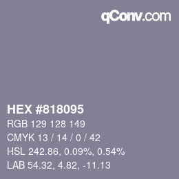 Color code: HEX #818095 | qconv.com