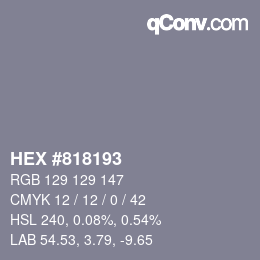 Color code: HEX #818193 | qconv.com