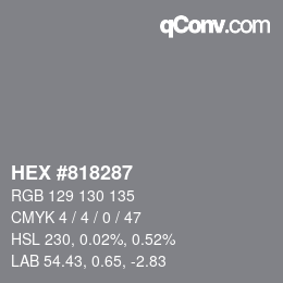 Farbcode: HEX #818287 | qconv.com