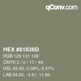 Color code: HEX #81836D | qconv.com