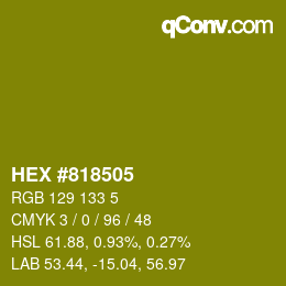Color code: HEX #818505 | qconv.com