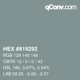 カラーコード: HEX #819292 | qconv.com