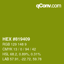 Color code: HEX #819409 | qconv.com