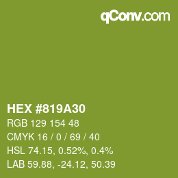 カラーコード: HEX #819A30 | qconv.com