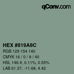 Color code: HEX #819A8C | qconv.com