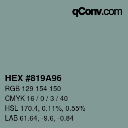 颜色代码: HEX #819A96 | qconv.com