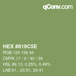Color code: HEX #819C5E | qconv.com