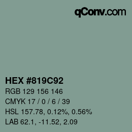 カラーコード: HEX #819C92 | qconv.com