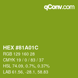 Color code: HEX #81A01C | qconv.com