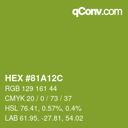Color code: HEX #81A12C | qconv.com