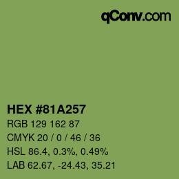 Farbcode: HEX #81A257 | qconv.com