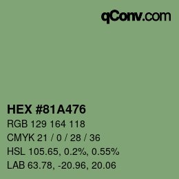 カラーコード: HEX #81A476 | qconv.com