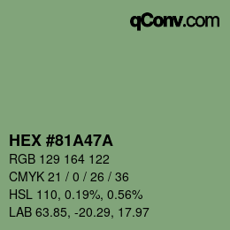 Farbcode: HEX #81A47A | qconv.com