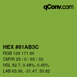 カラーコード: HEX #81AB3C | qconv.com