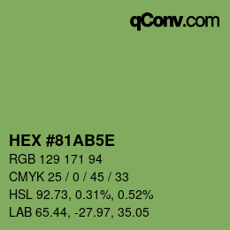 Farbcode: HEX #81AB5E | qconv.com