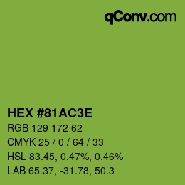 Color code: HEX #81AC3E | qconv.com