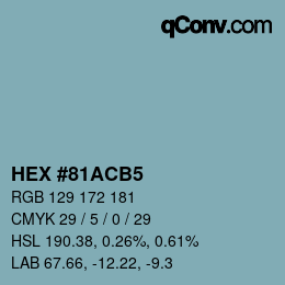 カラーコード: HEX #81ACB5 | qconv.com
