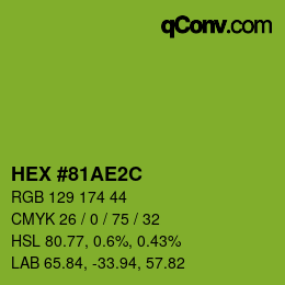 Code couleur: HEX #81AE2C | qconv.com