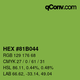 カラーコード: HEX #81B044 | qconv.com